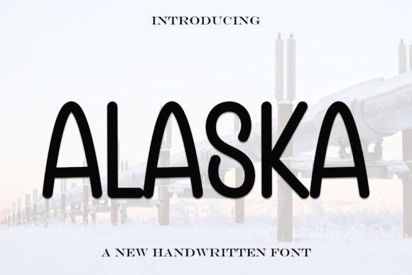 Alaska: More Than a Font, It's a Creative Signature