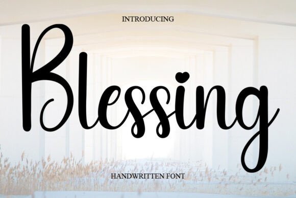 Designing with Soul: The Blessing Handwritten Font