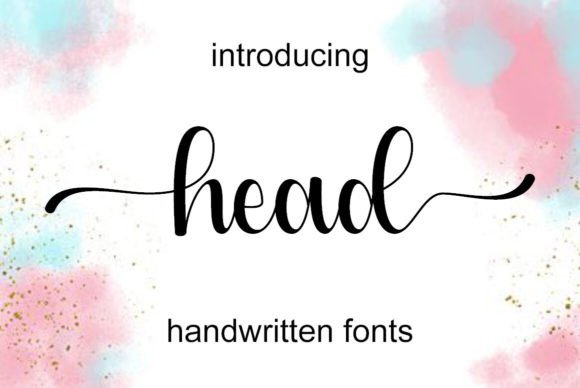 Head: The Handwritten Font That Elevates Your Creative Projects