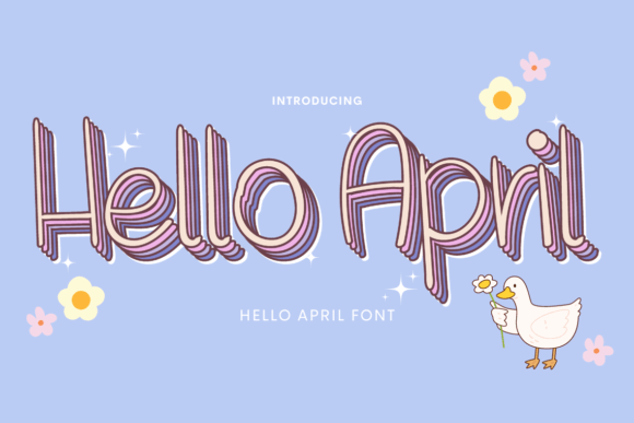 Say Hello to April: A Font for Spring Creativity