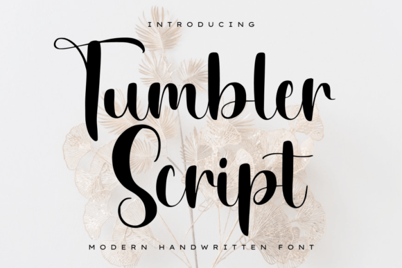 Tumbler Script: The Handwritten Font for Modern Creators